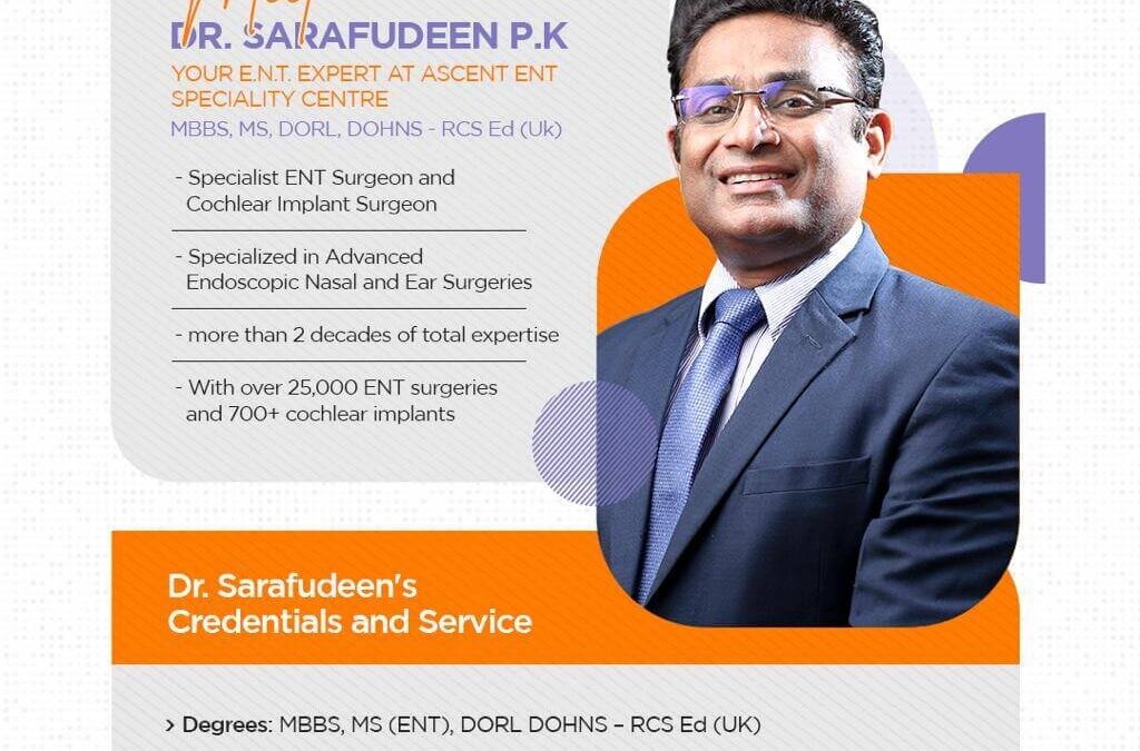 Dr. Sarafudeen P.K – Expertise, Experience & Excellence